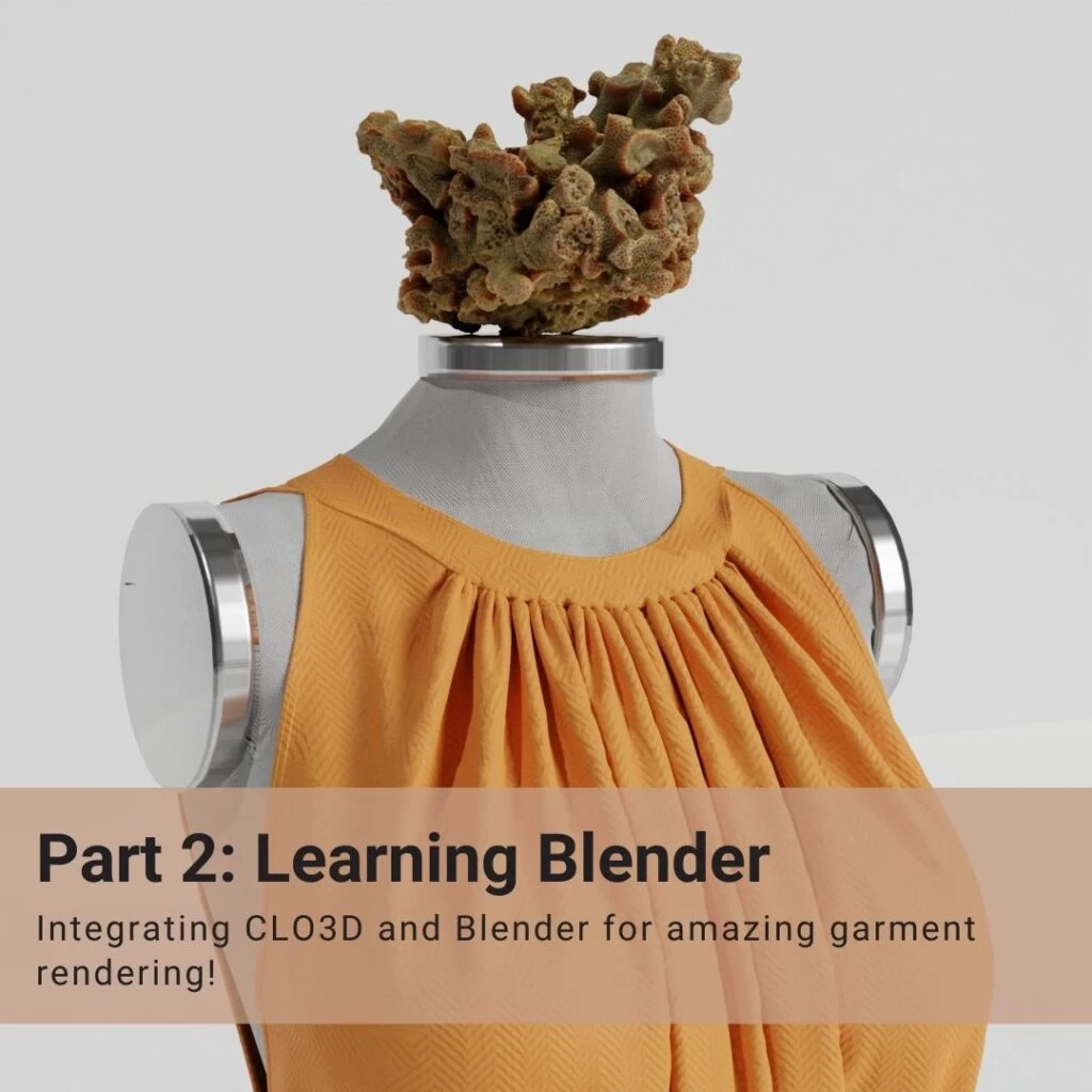 learn 3d fashion course part 2: learning blender