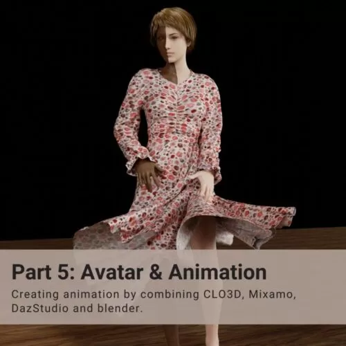 Part 5: Avatar and animation - Learn 3D Fashion