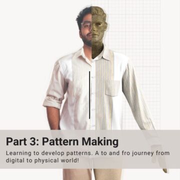 Part 3: Learning Pattern Making