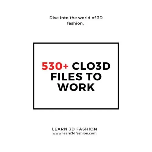 530+ CLO3D files to work