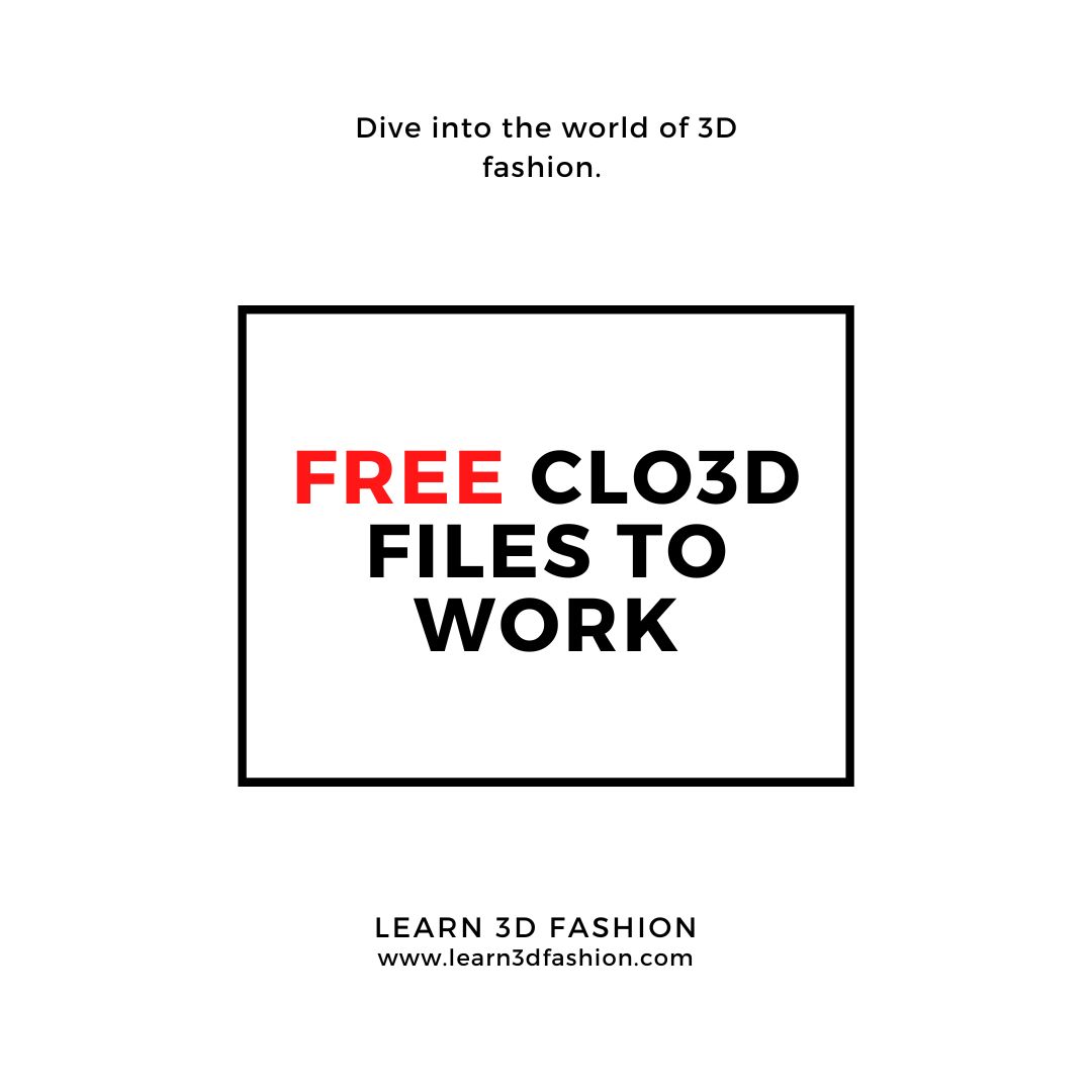 Free CLO3D files by Learn 3d fashion