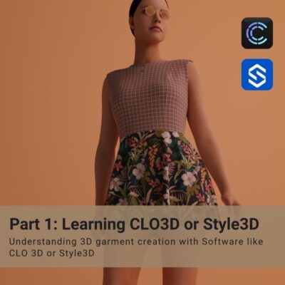 Module 1. Learning CLO 3D / Style 3D